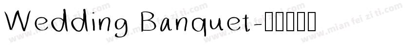 Wedding Banquet字体转换